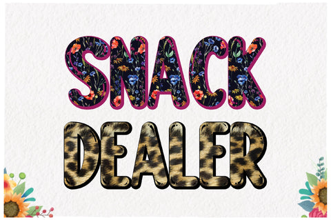 Snack Dealer Funny Mom Sublimation Sublimation Jagonath Roy 