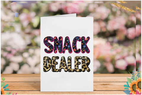 Snack Dealer Funny Mom Sublimation Sublimation Jagonath Roy 