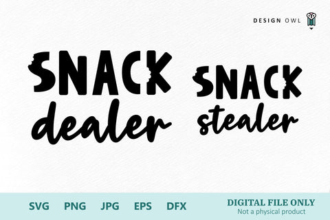 Snack Dealer - Snack Stealer - Parent and Child SVG files SVG Design Owl 