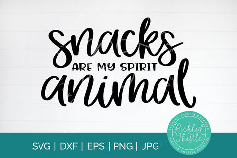 Snacks Are My Spirit Animal SVG SVG Simply Cutz 