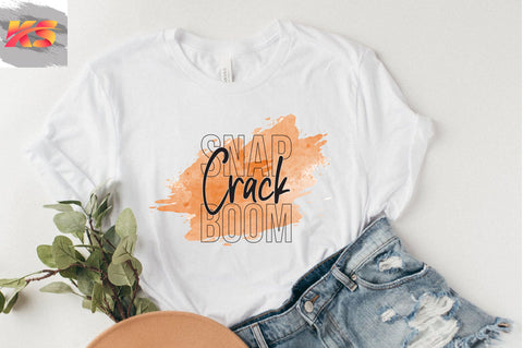 Snap Crack Boom SVG SVGista 