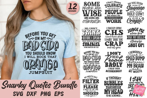 Snarky Quotes Bundle Svg, Funny Tshirt Svg Bundle, Humorous Sayings SVG Craft Pixel Perfect 