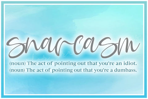 Snarky Sarcastic Words Definition Bundle SVG Files for Cricut Silhouette - Dxf Eps Pdf Png Included SVG SVGcraze 