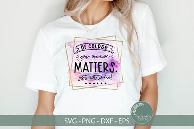 Snarky Sublimation Design-Funny Quote Tshirt Sublimation PNG Sublimation Linden Valley Designs 