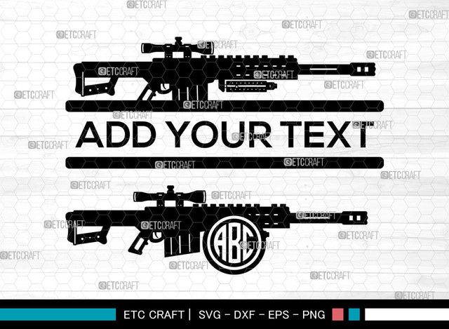 Sniper Rifles Monogram SVG, Sniper Rifles SVG, Split Monogram Svg, Tikka Sniper Rifle Svg, Barrett Mrad Svg, Telescopic Scope Svg, Sniper Rifles SVG ETC Craft 
