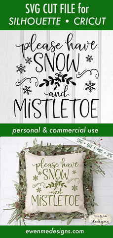Snow and Mistletoe - Christmas - SVG SVG Ewe-N-Me Designs 