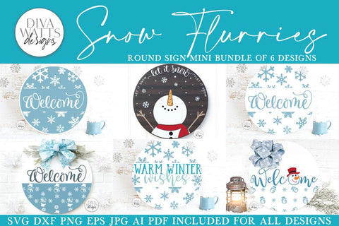 Snow Flurries Round SVG Bundle - Winter Sign Making Bundle SVG Diva Watts Designs 