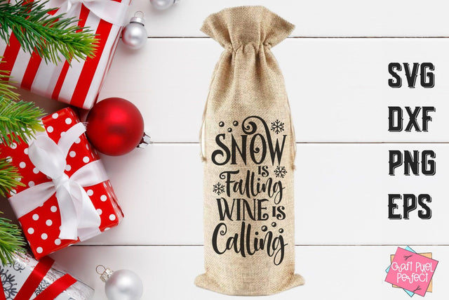 Snow Is Falling Wine Is Calling, Christmas Svg Design, Christmas Drinking Quote, Funny Christmas Svg, Christmas Wine Glass, Christmas Saying Svg, Christmas Quote Svg SVG Craft Pixel Perfect 