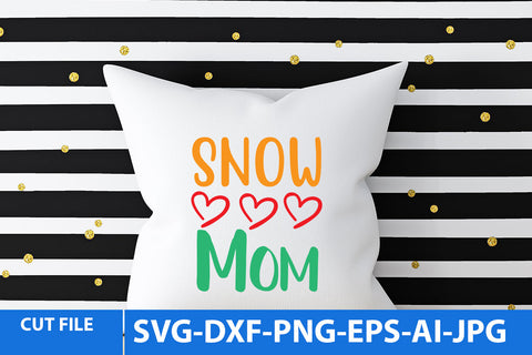 Snow Mom SVG Design SVG BlackCatsMedia 