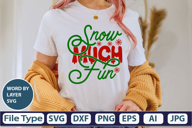 Snow Much Fun SVG Cut File SVG DesignPlante 503 