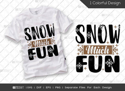 Snow Much Fun SVG Cut File | Winter Svg | Snowflakes Svg | Winter Season Svg | Holiday Svg | Christmas Svg | Winter Quote Svg SVG ETC Craft 
