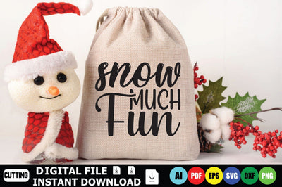 Snow Much Fun SVG Shahin alam 