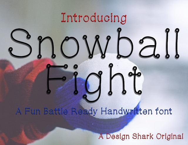 Snowball Fight Font Design Shark