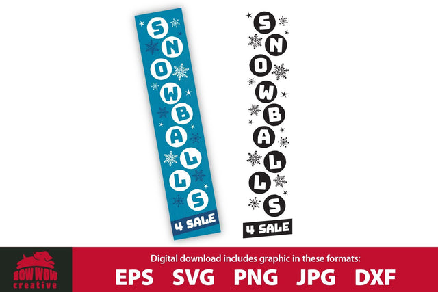 Snowballs for Sale Winter Christmas Porch Sign Sign SVG Cutting File SVG Bow Wow Creative 