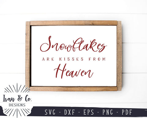 Snowflakes are Kisses From Heaven SVG Files | Farmhouse Christmas SVG | Commercial Use | Cricut | Silhouette | Digital Cut Files (1077075458) SVG Ivan & Co. Designs 