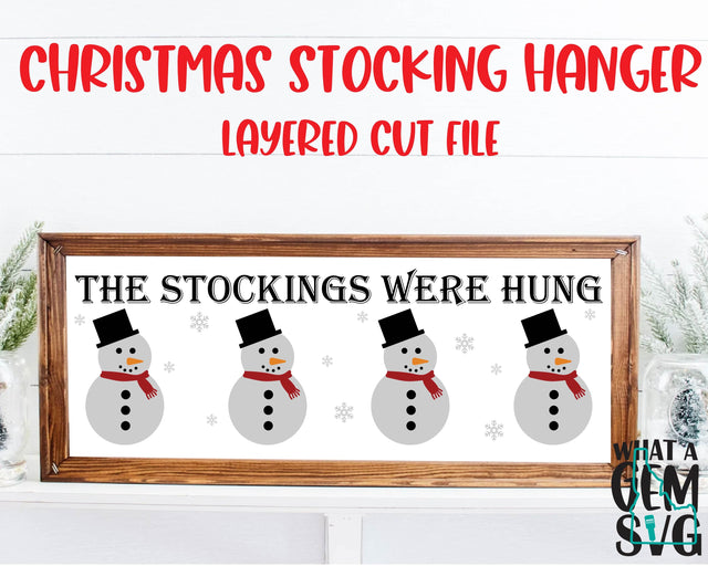 Snowman Stocking Holder SVG | Christmas Stocking Holder SVG | Snowman Stocking Hanger svg | Christmas SVG | Christmas Stockings | Winter svg SVG What A Gem SVG 