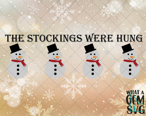 Snowman Stocking Holder SVG | Christmas Stocking Holder SVG | Snowman Stocking Hanger svg | Christmas SVG | Christmas Stockings | Winter svg SVG What A Gem SVG 