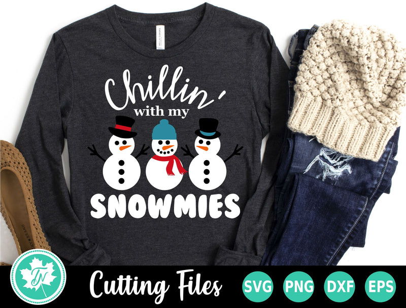 Snowman SVG | Chillin' with my Snowmies SVG TrueNorthImagesCA 
