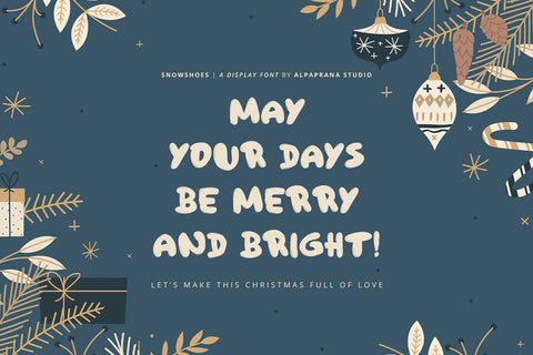 Snowshoes - Playful Display Font Font Alpaprana Studio 