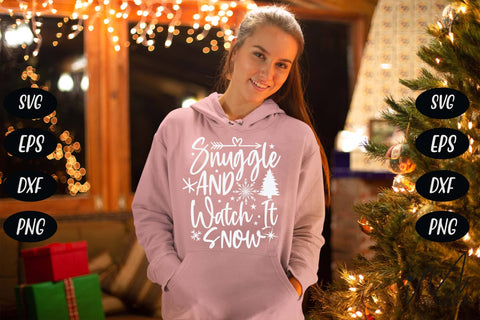 Snuggle and watch it snow svg, Christmas Gift svg, Snuggle Svg, Snow svg, Christmas svg SVG Isabella Machell 