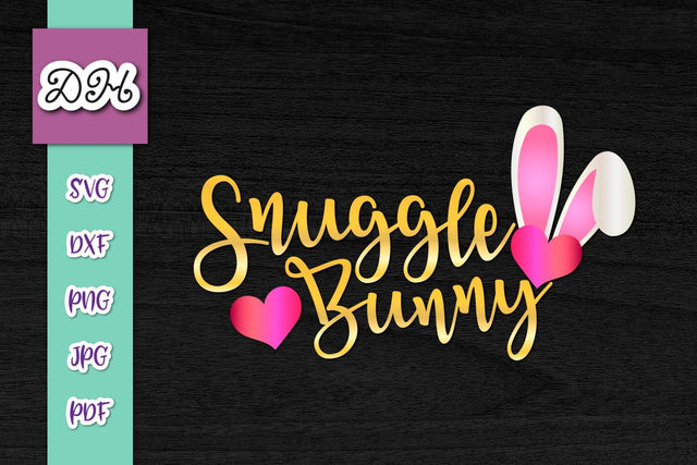 Snuggle Bunny Happy Easter Print & Cut SVG Digitals by Hanna 
