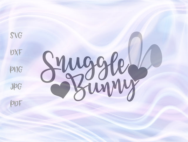 Snuggle Bunny Happy Easter SVG, PNG, DXF, PDF, JPG SVG Digitals by Hanna 