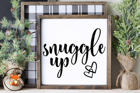 Snuggle Up, Christmas File, Svg Png Dxf, Farmhouse Cut file SVG RedFoxDesignsUS 