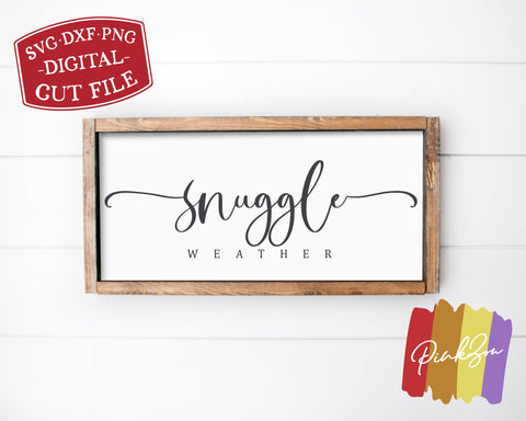 Snuggle Weather SVG Files | Winter Svg | Farmhouse Svg | Fall Svg | Commercial Use | Cricut | Silhouette | Digital Cut Files (1081619956) SVG PinkZou 