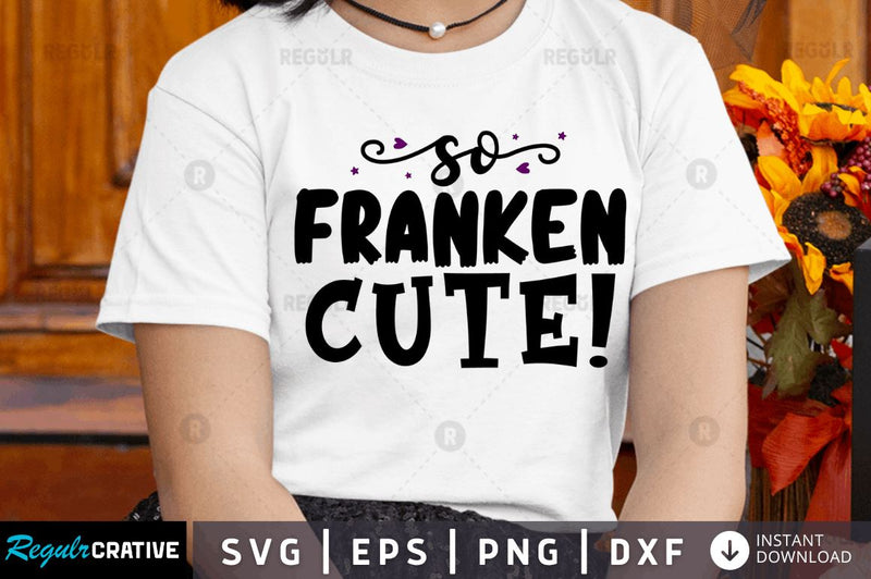 So franken cute! SVG SVG Regulrcrative 