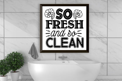 So fresh and so clean, Bathroom SVG SVG DESIGNISTIC 