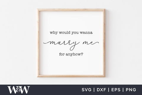 So I Can Kiss You Anytime I Want SVG | Romantic Quote SVG SVG Wood And Walt 