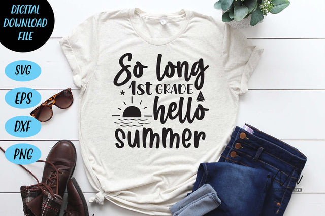 so long 1st grade hello summer svg, summer t shirt, teacher t shirt svg SVG Isabella Machell 