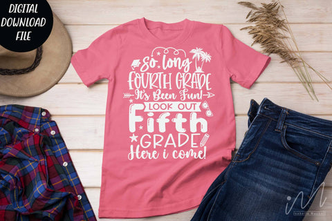 So long fourth grade it's been fun svg SVG Isabella Machell 