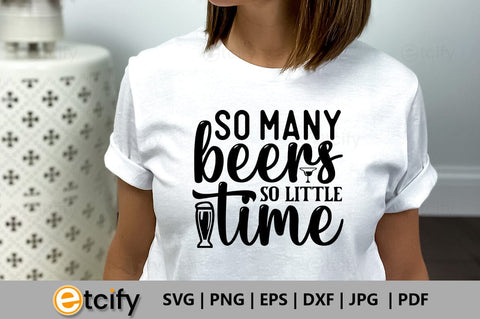 So many beers so little time SVG SVG etcify 