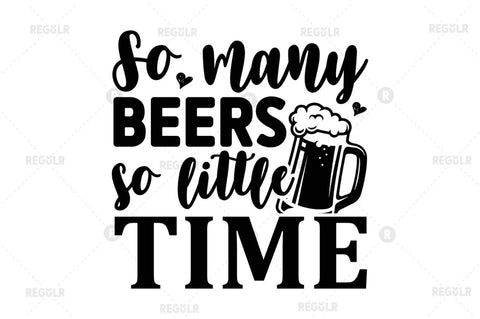 So many beers so little time SVG SVG Regulrcrative 