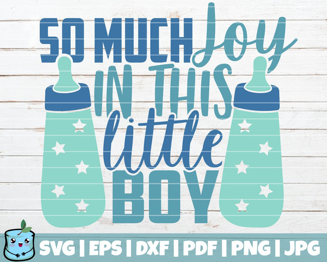 So Much Joy In This Little Boy SVG MintyMarshmallows 