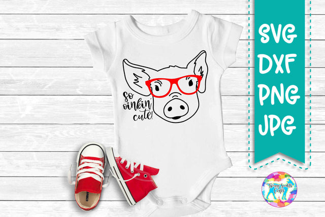 So Oinkin' Cute - Hand drawn Pig SVG SVG Twiggy Smalls Crafts 