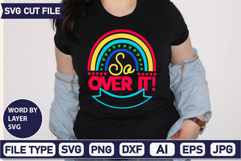 So Over It! SVG Cut File SVG DesignPlante 503 