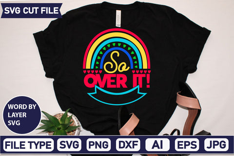 So Over It! SVG Cut File SVG DesignPlante 503 