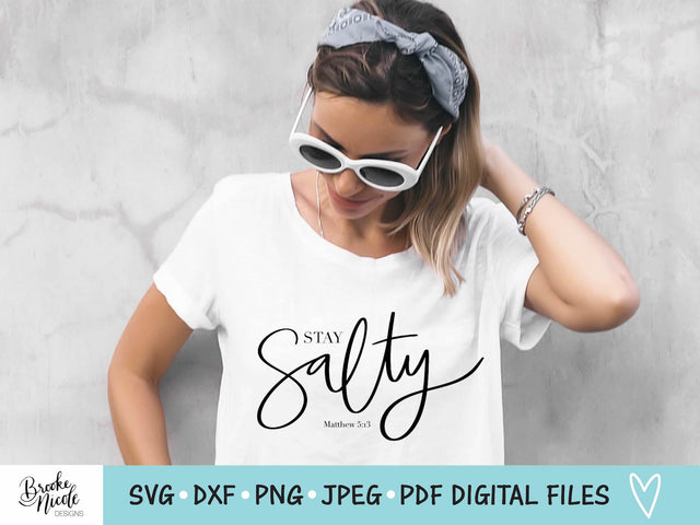 So Salty SVG Cut File | Christian tshirt SVG | png | jpeg | dxf | Cricut SVG | Silhouette | Instant Download | farmhouse sign svg SVG Brooke Nicole Designs 