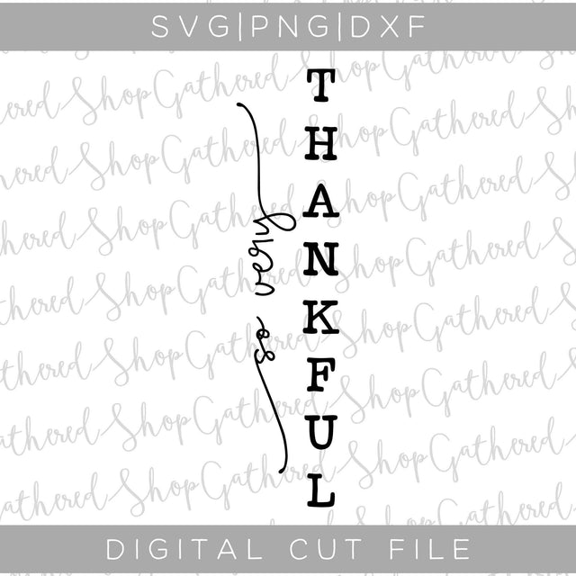 So Very Thankful Porch Sign SVG SVG ShopGathered 