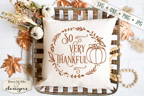 So Very Thankful - Pumpkin - Wreath - SVG SVG Ewe-N-Me Designs 