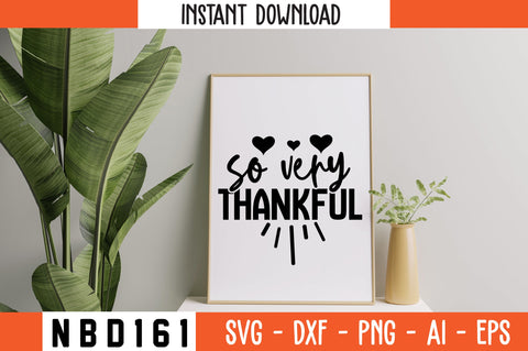 so very thankful Svg Design SVG Nbd161 