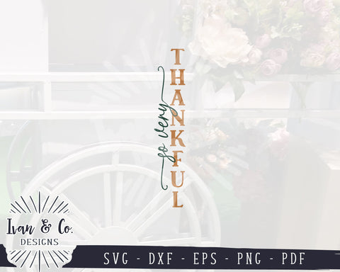 So Very Thankful SVG Files | Fall Svg | Front Porch | Porch Sign | Vertical Sign | Commercial Use | Cricut | Silhouette | Digital Cut Files | DXF PNG (1321787191) SVG Ivan & Co. Designs 