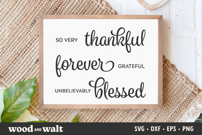 So Very Thankful SVG | Thanksgiving SVG SVG Wood And Walt 