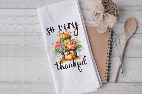 So Very Thankful Thanksgiving Towel Sublimation Sublimation Jagonath Roy 