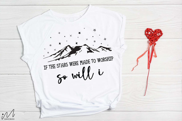 So will I t shirt svg, If the stars were made to worship so will I svg, SVG Isabella Machell 