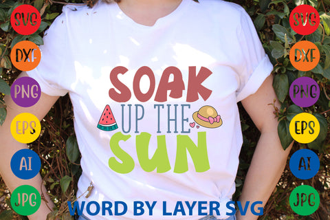 Soak Up The Sun, Summer SVG Design SVG Rafiqul20606 