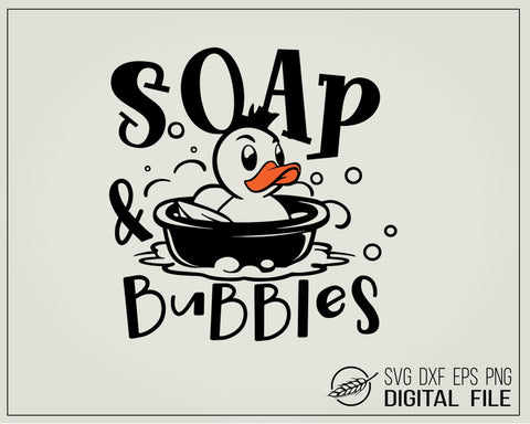 Soap and bubbles, rubber ducky SVG file SVG Boertiek 