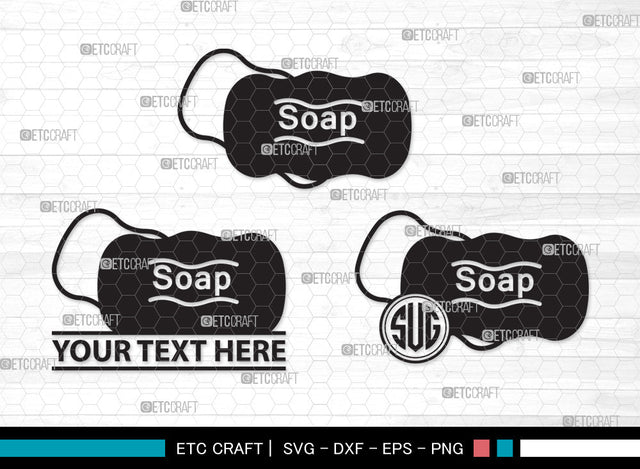 Soap Monogram SVG, Soap Svg, Soap Bar Svg, Soap Bubbles Svg, Soap Icon Svg, Body Soap Svg, Soap With Case Svg, Soap Monogram SVG ETC Craft 